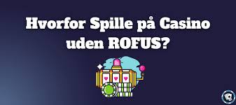 Casinoer uden om Rufus Find de Bedste Online Spilsteder Casinoer uden om Rufus Find de Bedste Online Spilsteder