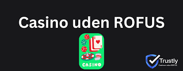 Oplev Online Casinoer Uden Om Rufus