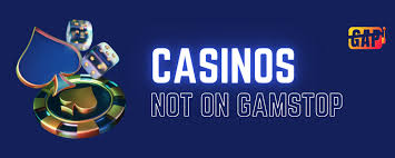 Exploring Casinos Not on Gamstop UK A Comprehensive Guide -1244461245