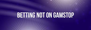 Exploring Non GamStop Bookies A Comprehensive Guide -1089188776 Exploring Non GamStop Bookies A Comprehensive Guide -1089188776