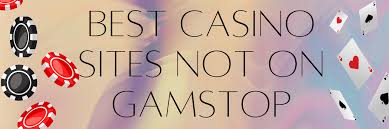 Exploring UK Casinos Not Signed Up with GamStop
