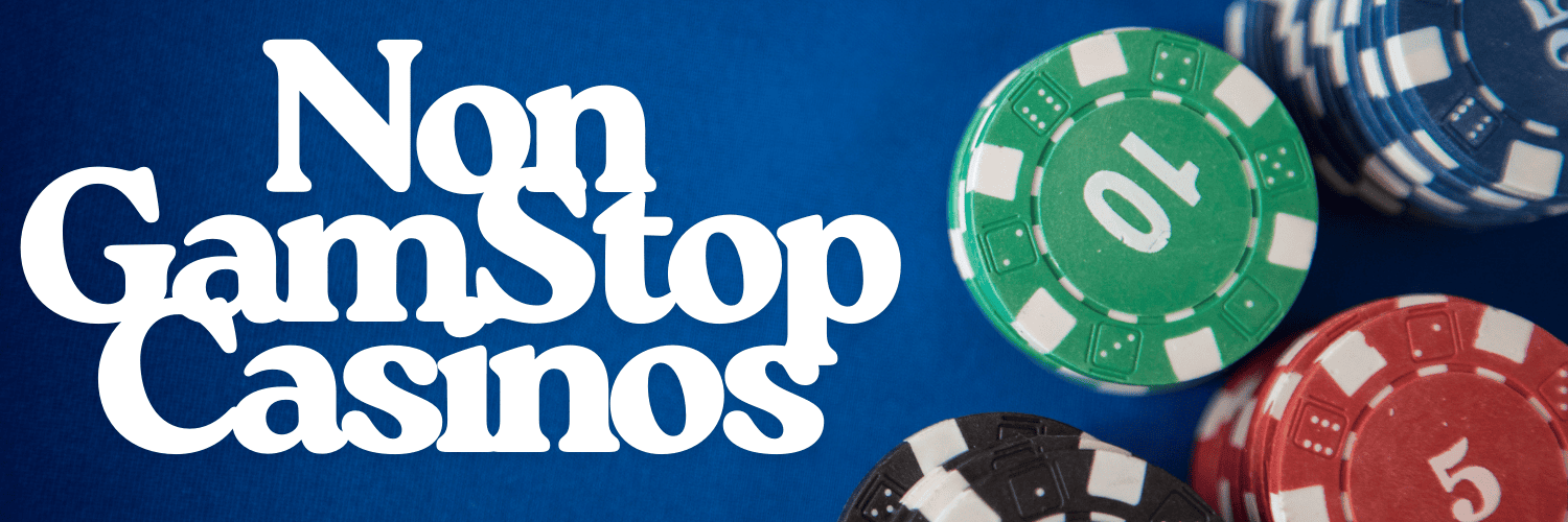 Exploring UK Casinos Not Signed Up with GamStop